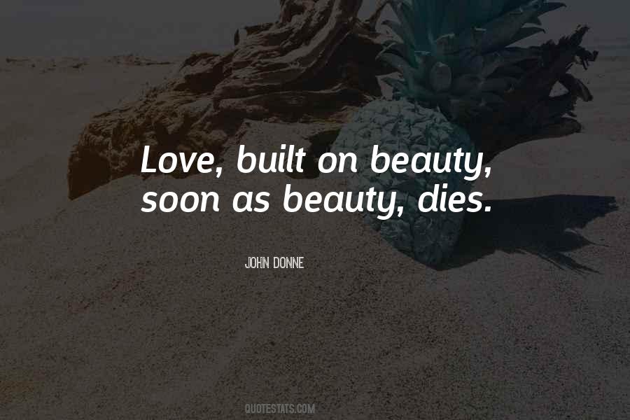Beauty Dies Quotes #1179689