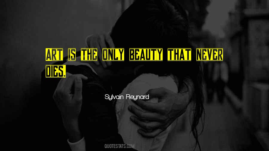 Beauty Dies Quotes #209926