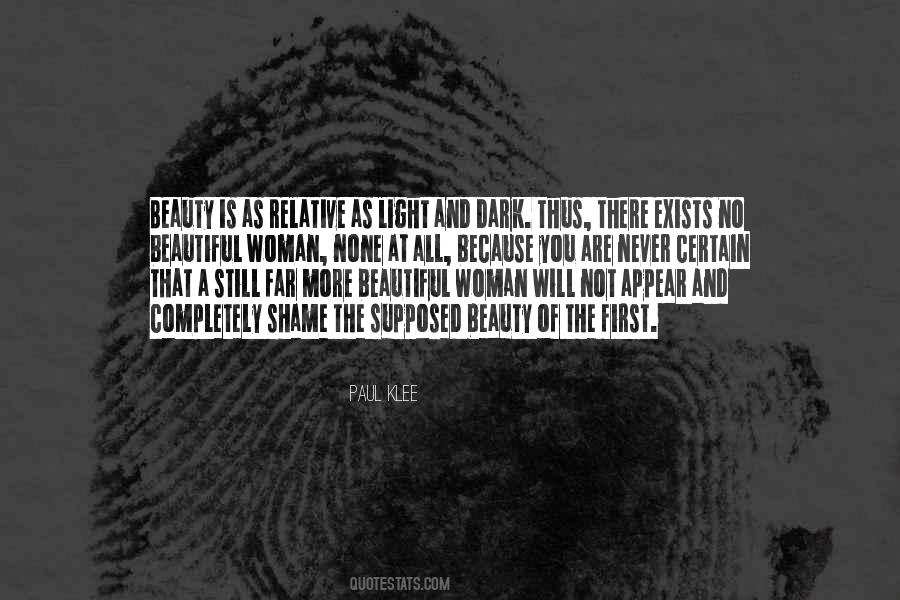 Beauty Exists Quotes #917772