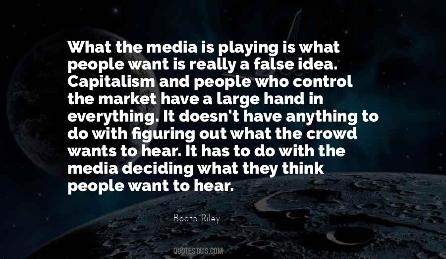 Quotes About Media Control #1655614