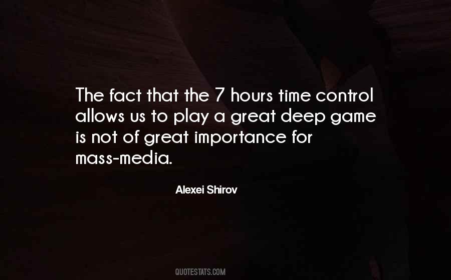 Quotes About Media Control #1754938