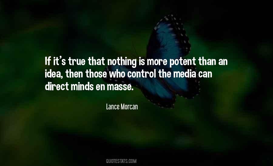 Quotes About Media Control #1807738
