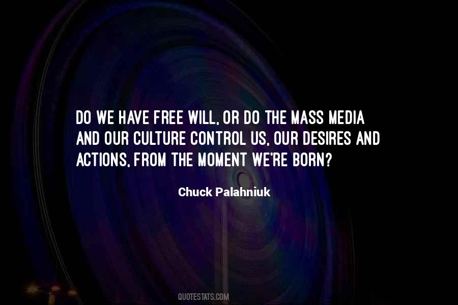 Quotes About Media Control #568258