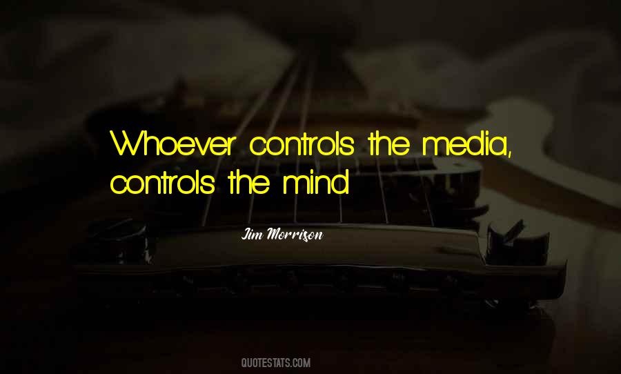 Quotes About Media Control #913329