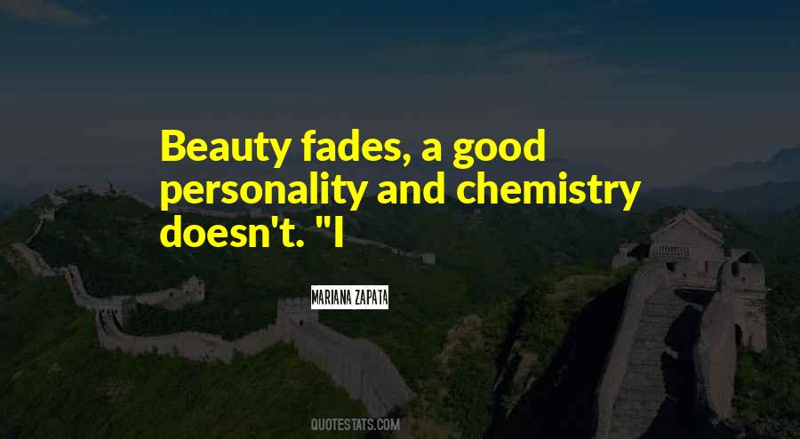 Beauty Fades But Quotes #1612949