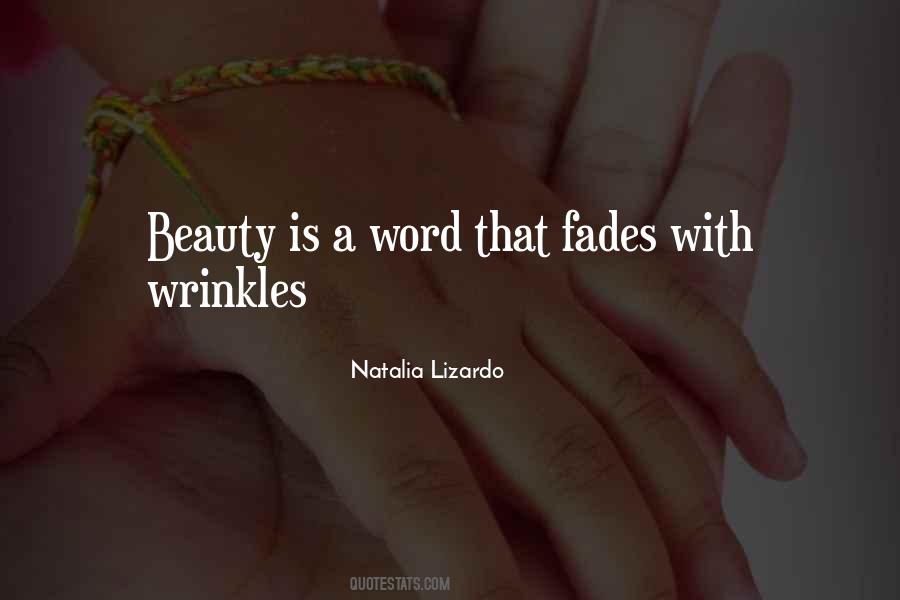 Beauty Fades But Quotes #86914