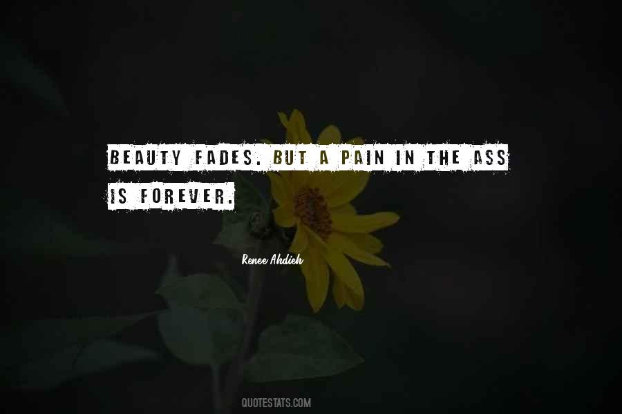Beauty Fades Quotes #1680435