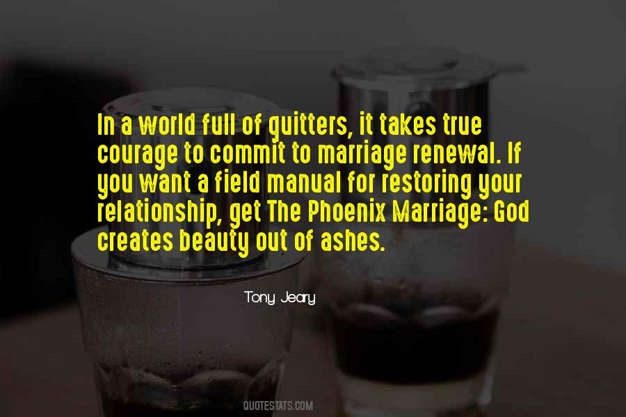 Beauty From Ashes Quotes #712212