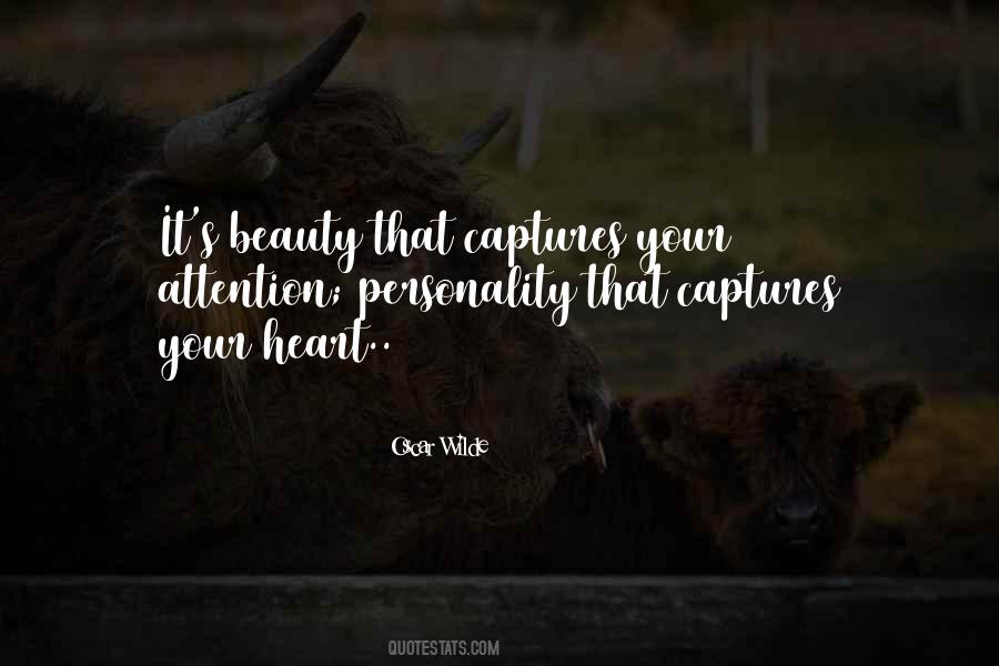 Beauty Gets The Attention Personality Gets The Heart Quotes #310723