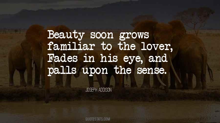 Beauty Grows Quotes #86264