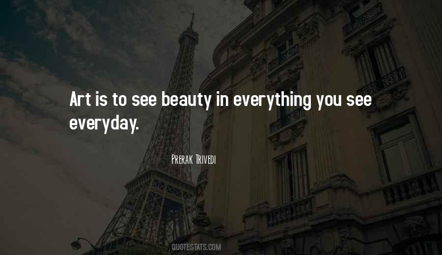 Beauty In Everything Quotes #1217658