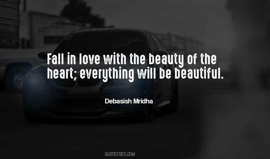 Beauty In The Heart Quotes #369474