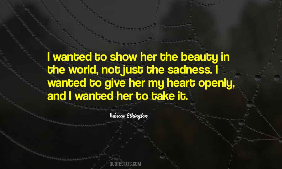 Beauty In The Heart Quotes #575381