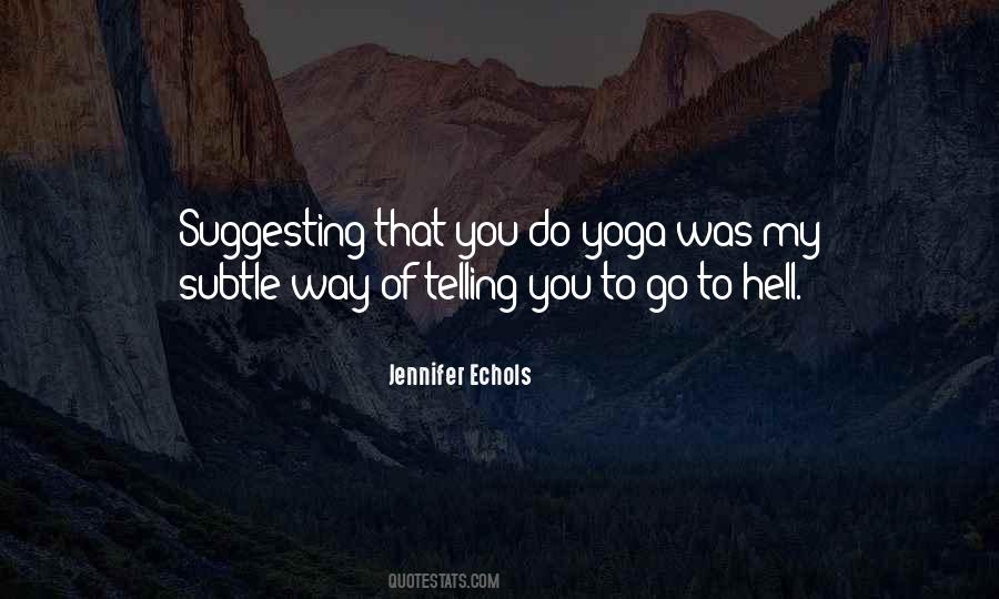 Do Yoga Quotes #56455