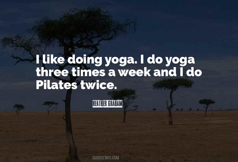 Do Yoga Quotes #750779