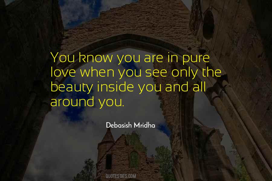 Beauty Inside You Quotes #1644283