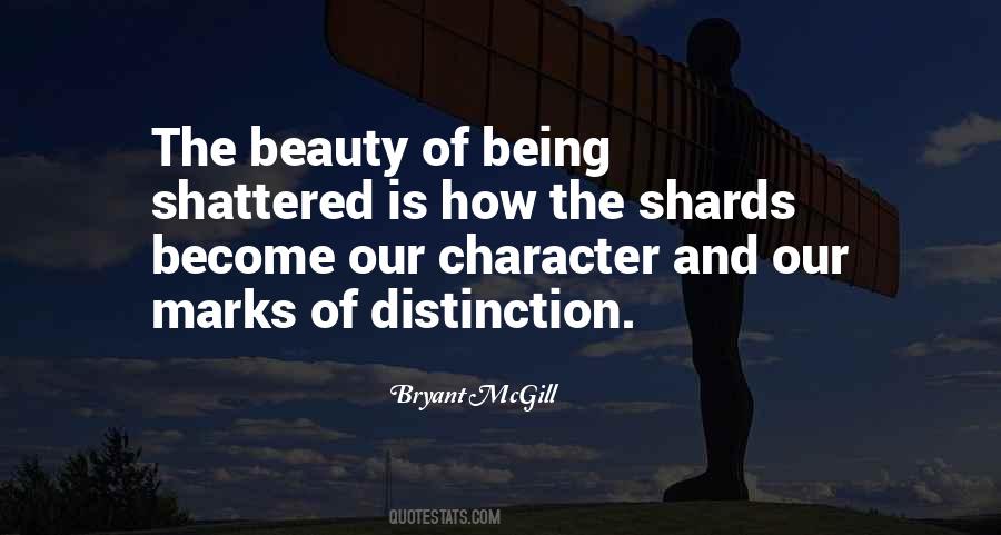 Beauty Is Character Quotes #1034679