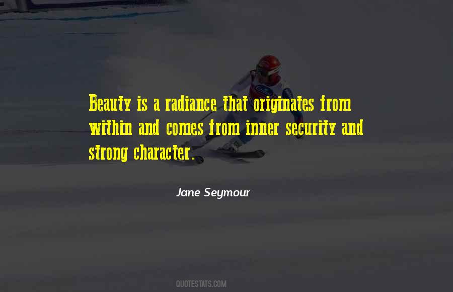 Beauty Is Character Quotes #806140