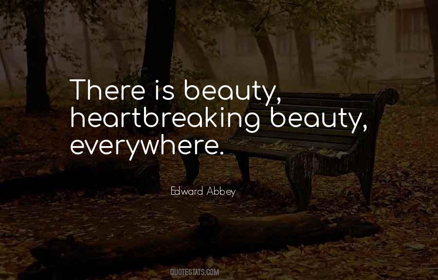 Beauty Is Everywhere Quotes #1817607