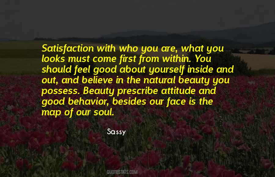 Beauty Is How You Feel Inside Quotes #965610