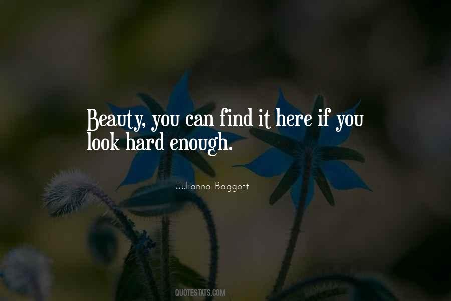 Beauty Is Not Enough Quotes #651398