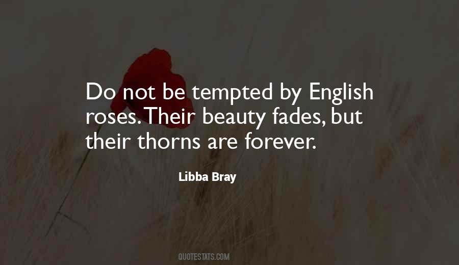 Beauty Is Not Forever Quotes #85898