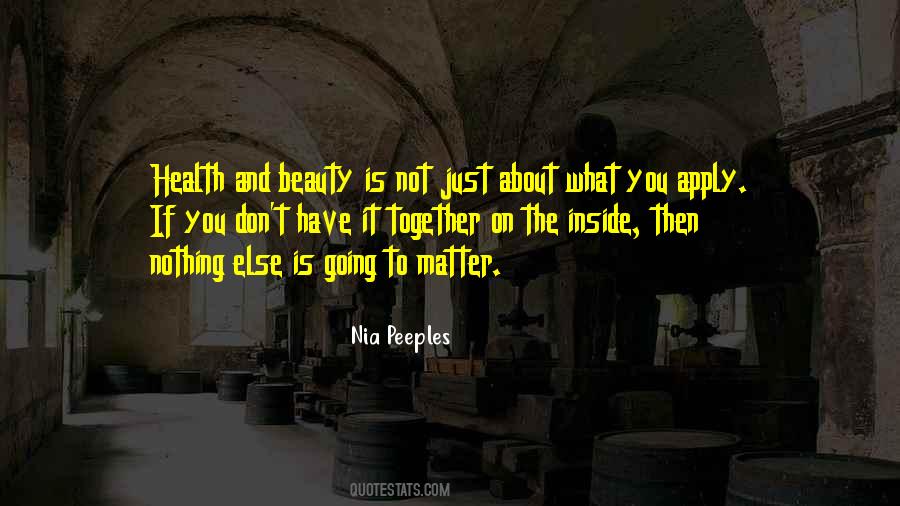 Beauty Is Nothing Quotes #912748