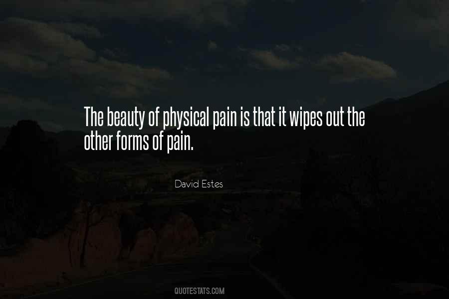 Beauty Is Pain Quotes #308120