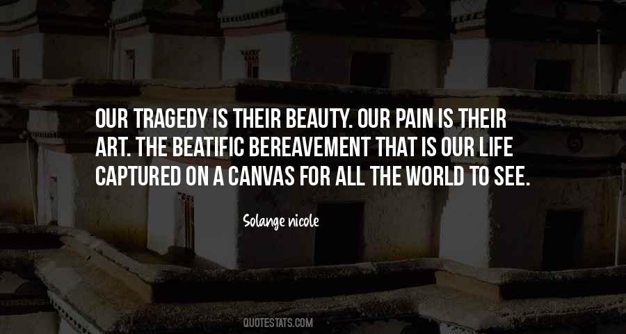 Beauty Is Pain Quotes #580412