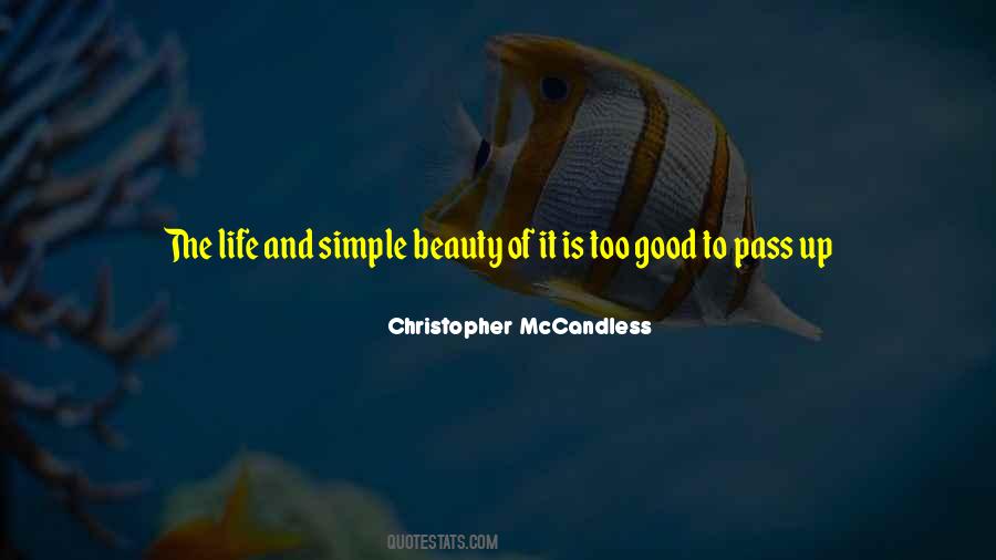 Beauty Is Simple Quotes #1000098