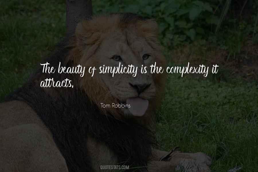 Beauty Is Simplicity Quotes #611026