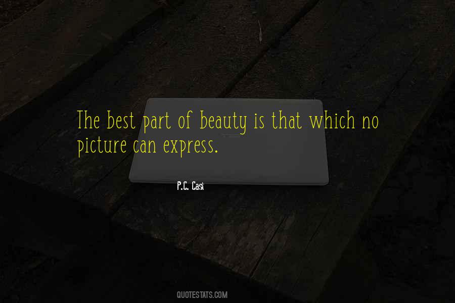 Beauty Is The Best Quotes #45186