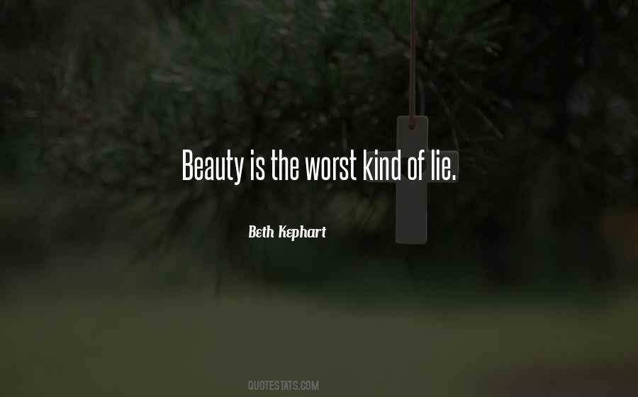 Beauty Is The Quotes #1768085