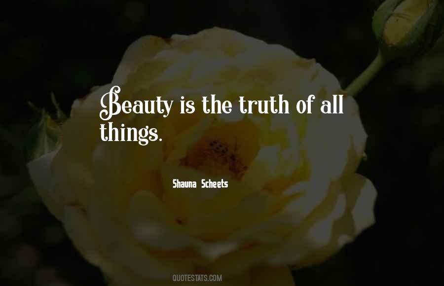 Beauty Is The Truth Quotes #715220