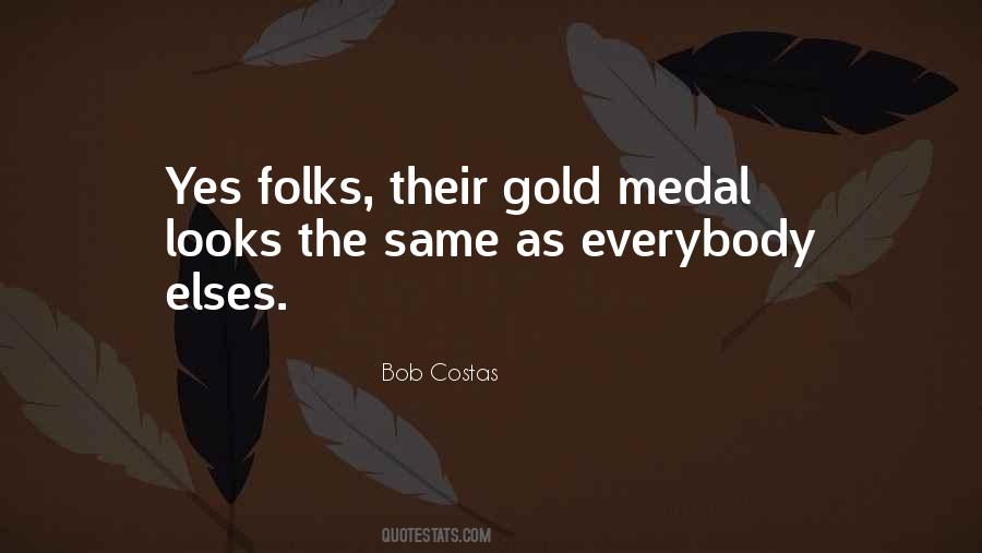 Quotes About Medal #1037025