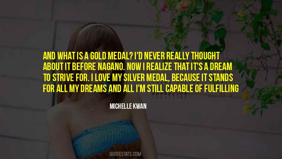 Quotes About Medal #1091996