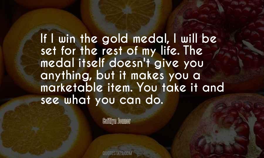 Quotes About Medal #1418201