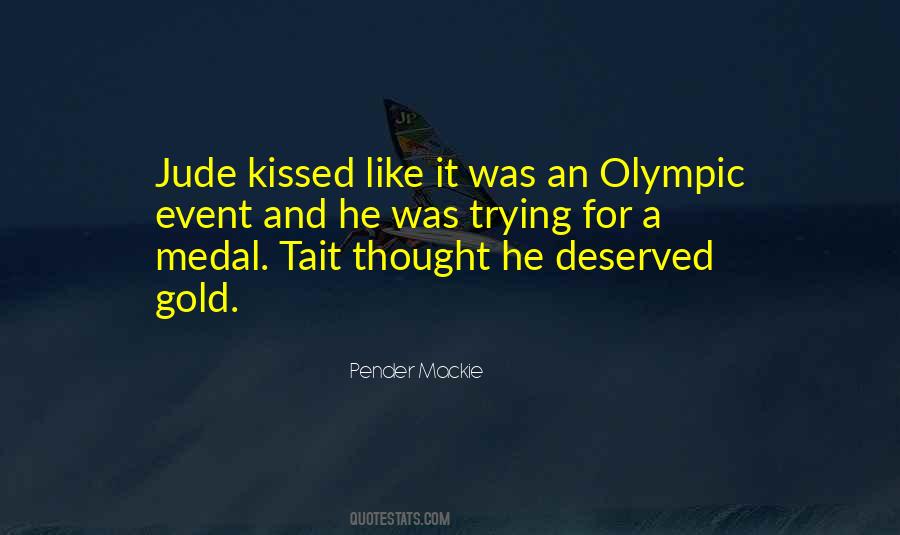 Quotes About Medal #1765588
