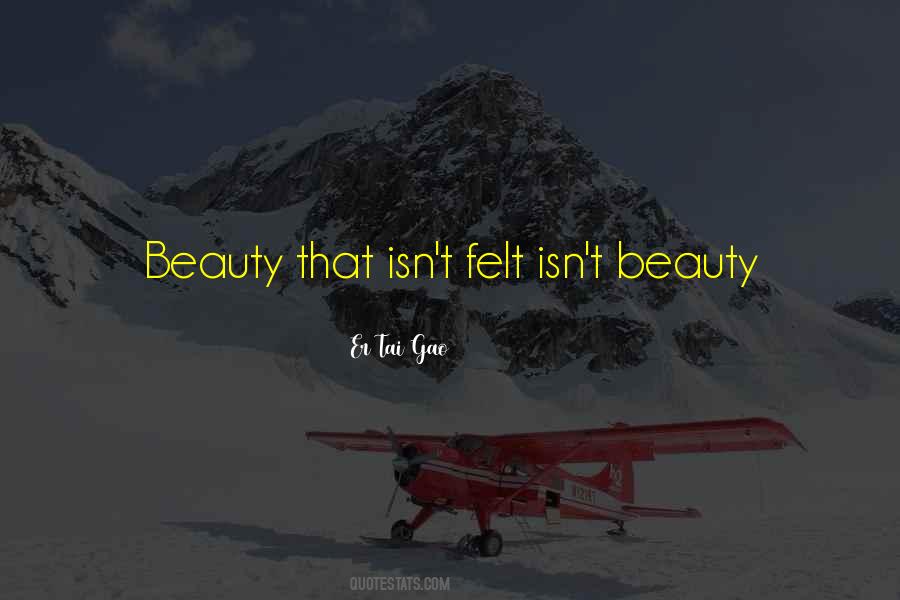 Beauty Isn't Quotes #262779