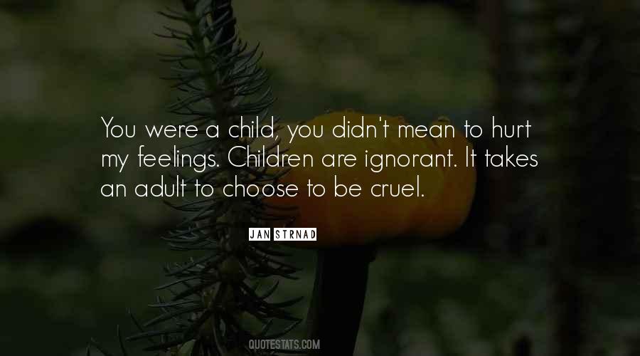 You Are My Child Quotes #296649