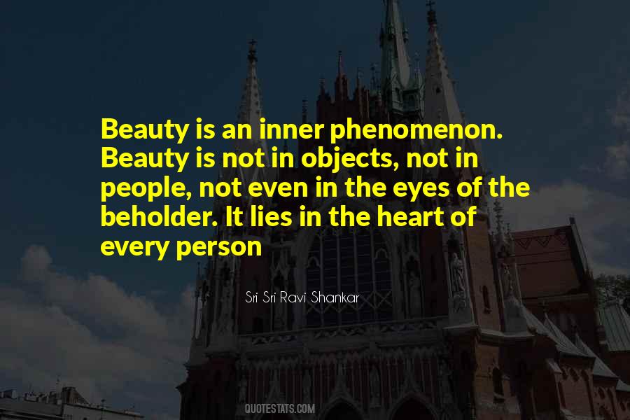 Beauty Lies In Your Heart Quotes #1390679
