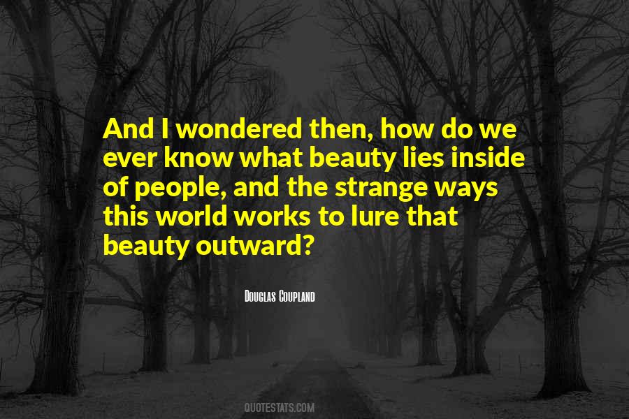Beauty Lies Quotes #249955
