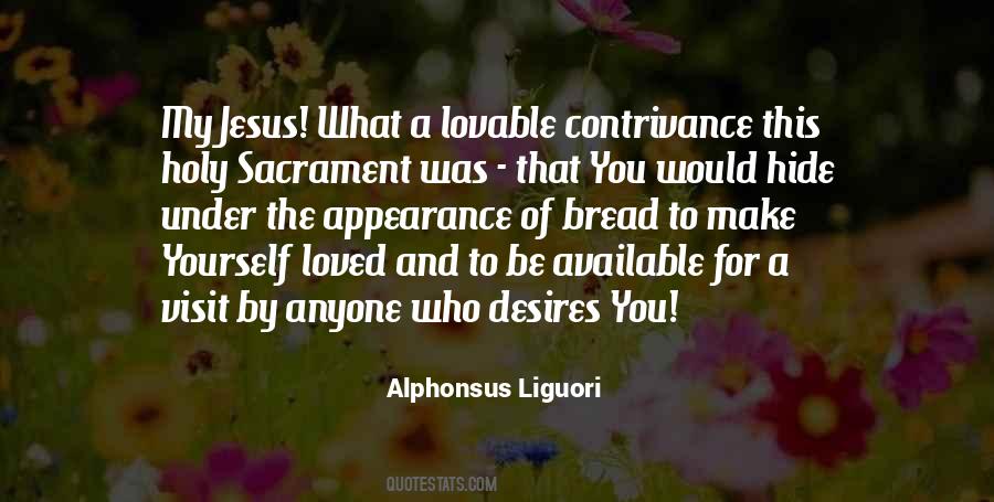 Holy Sacrament Quotes #1071666