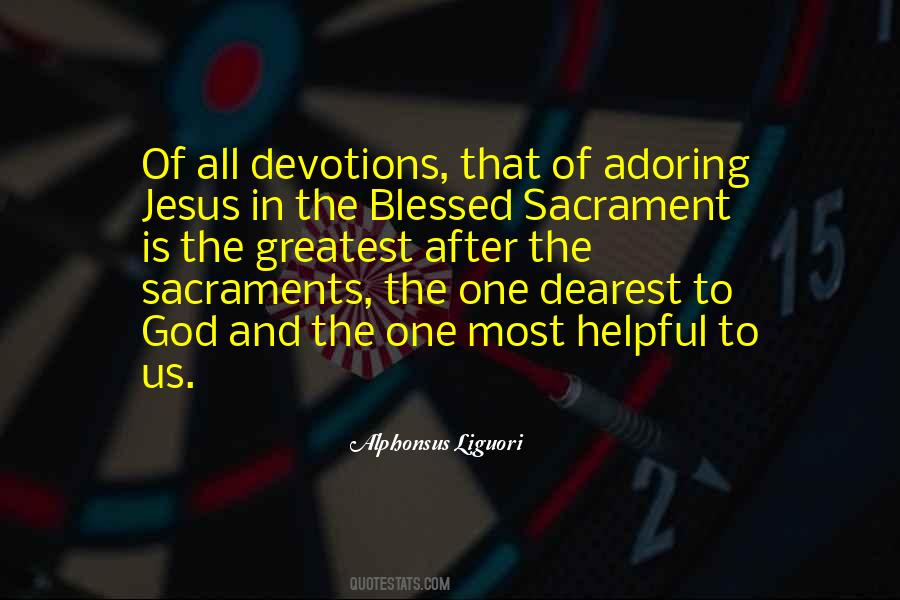 Holy Sacrament Quotes #960461