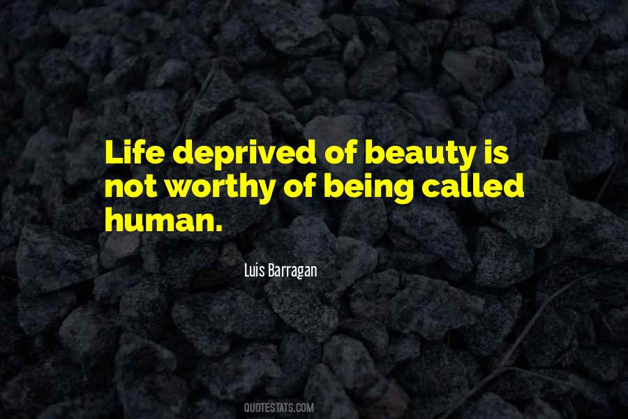 Beauty Of Human Life Quotes #1812054