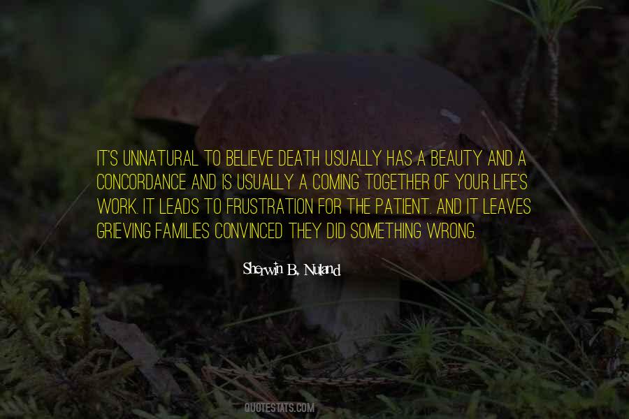 Beauty Of Life And Death Quotes #195420