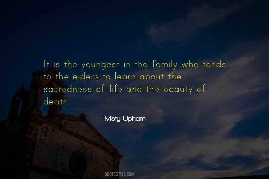 Beauty Of Life And Death Quotes #211710