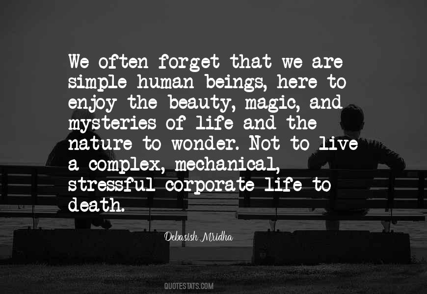 Beauty Of Life And Death Quotes #644537