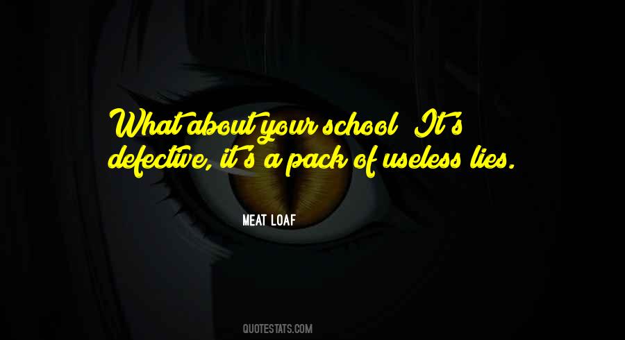 School Is Useless Quotes #895568