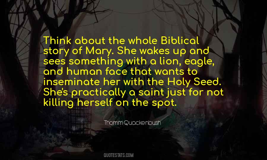 Holy Virgin Mary Quotes #1693230